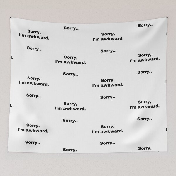 Item preview, Sorry I'm awkward sorry designed and sold by StriderDesigns.