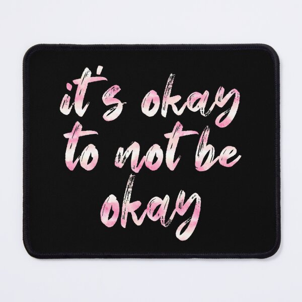 Item preview, Its Okay To Not Be Okay 5 designed and sold by Cawaiico.