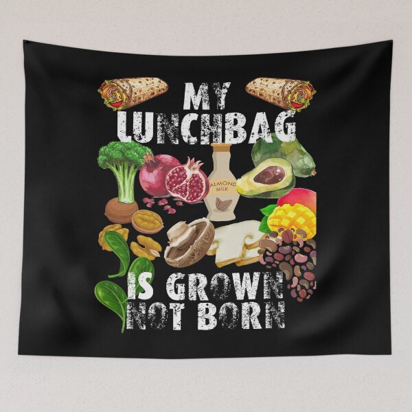 Item preview, my lunchbag is grown not born; my food is grown not born; vegans are everywhere designed and sold by movie-popcorn.