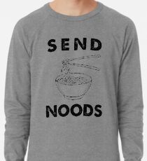 Send Noods Lightweight Sweatshirt