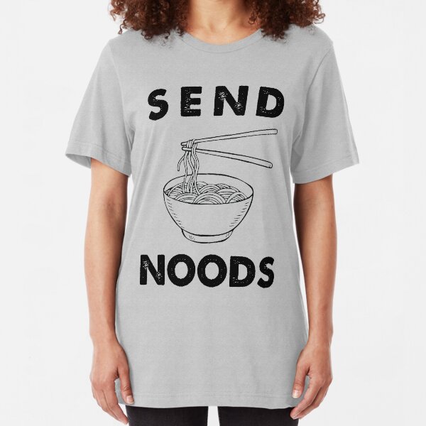 Send Noods Slim Fit T-Shirt