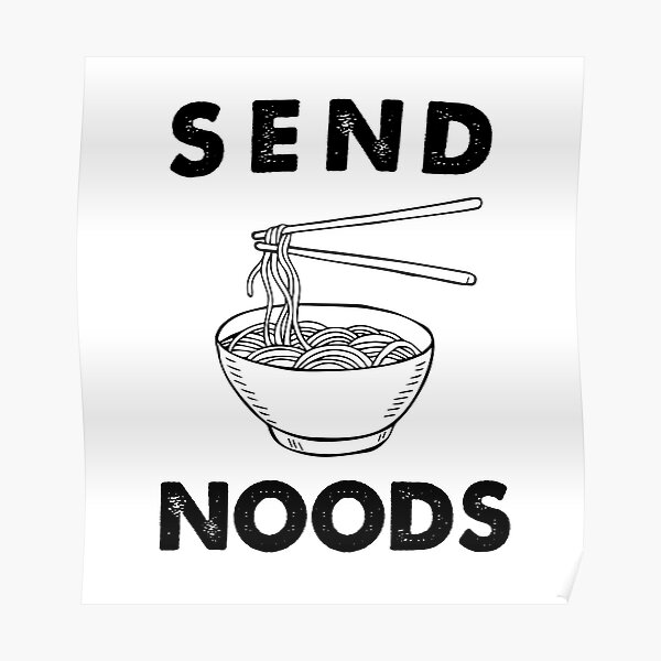 Send Noods Poster