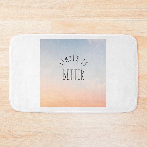 Item preview, Simple is Better by VisualSimple designed and sold by VisualSimple.