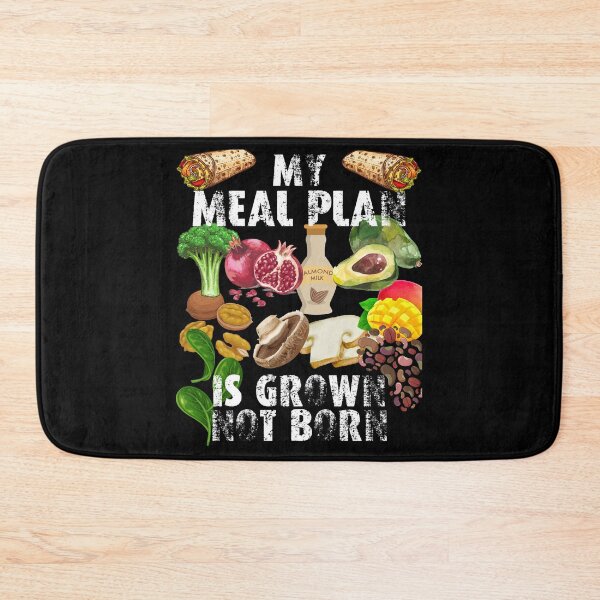 Item preview, my meal plan is grown not born; my food is grown not born; vegans are everywhere designed and sold by movie-popcorn.