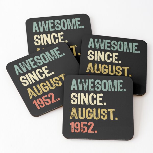Item preview, Awesome Since August 1952 designed and sold by maxarus.