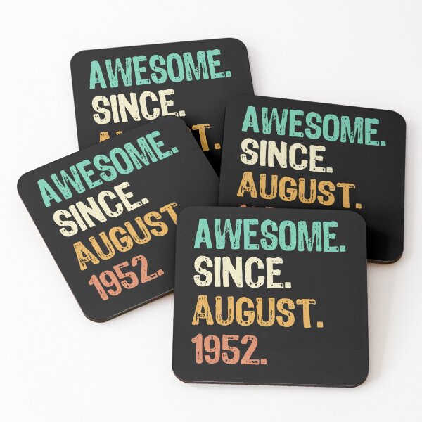 Item preview, Awesome Since August 1952 designed and sold by maxarus.