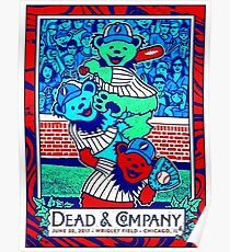 TOP POSTER DEAD AND COMPENI WRIGLEY FIELD CHICAGO 2017 Poster