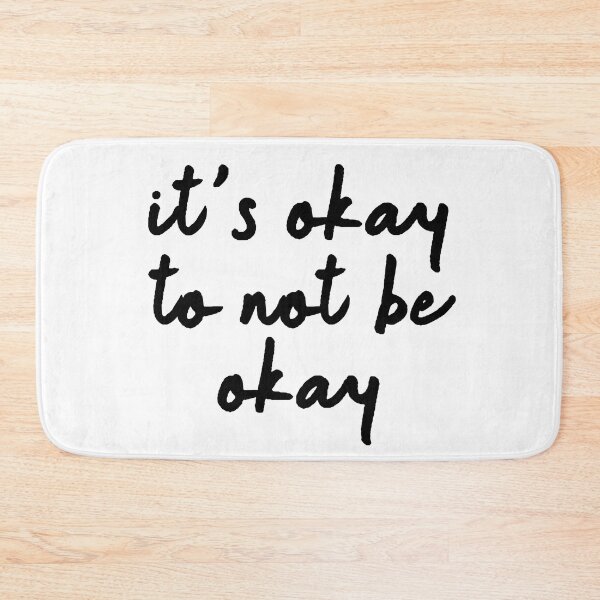Item preview, Its Okay To Not Be Okay 7 designed and sold by Cawaiico.