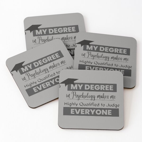 Item preview, My Degree in Psychology Make me Highly Qualified to Judge Everyone designed and sold by Glorious-Goods.