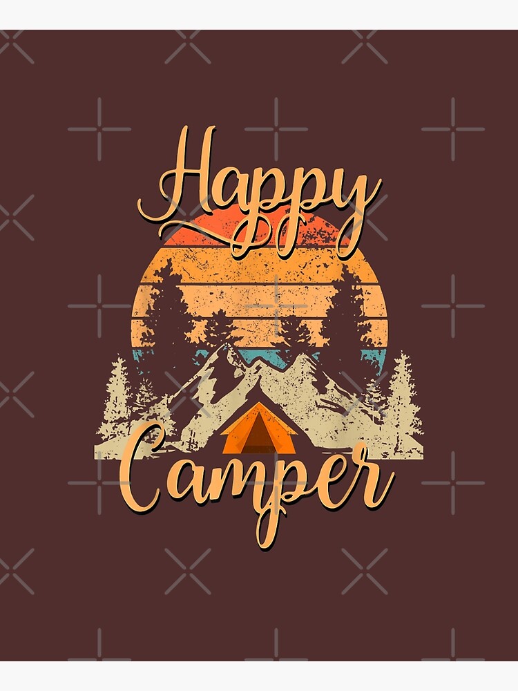 Disover Happy Camper , Funny Camping Hiking Lover Present