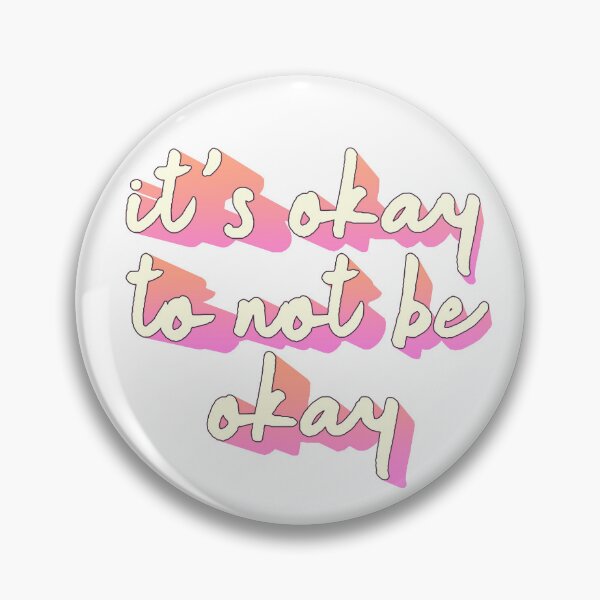 Item preview, Its Okay To Not Be Okay 8 designed and sold by Cawaiico.