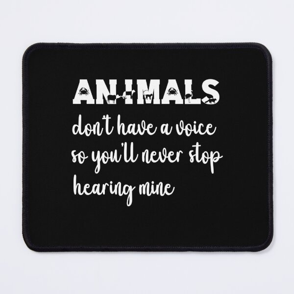Item preview, Animals Don't Have A Voice, Wildlife Warrior designed and sold by SportyDogShop.