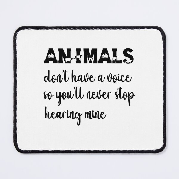 Item preview, Animals Don't Have A Voice, Wildlife Warrior designed and sold by SportyDogShop.