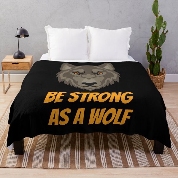 Item preview, Be Strong As A Wolf designed and sold by Nesro34.