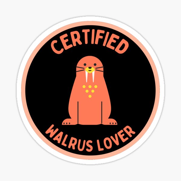 Item preview, Certified Walrus Lover designed and sold by GasconyPassion.
