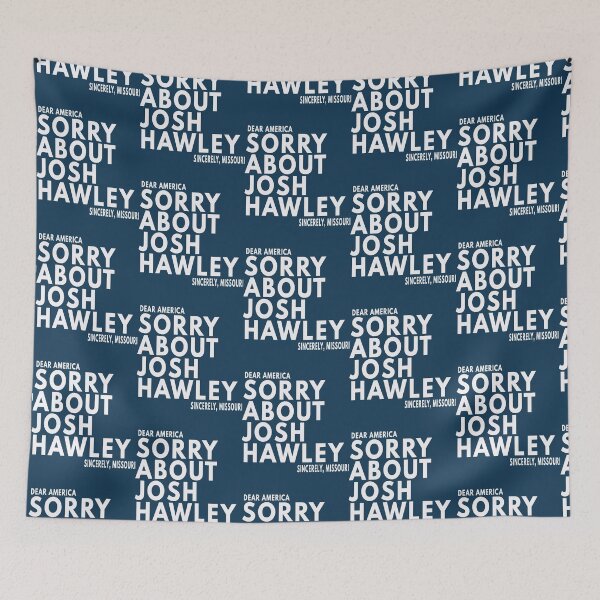 Item preview, Dear America, Sorry About Josh Hawley. Sincerely, Missouri designed and sold by AfterHoursFM.