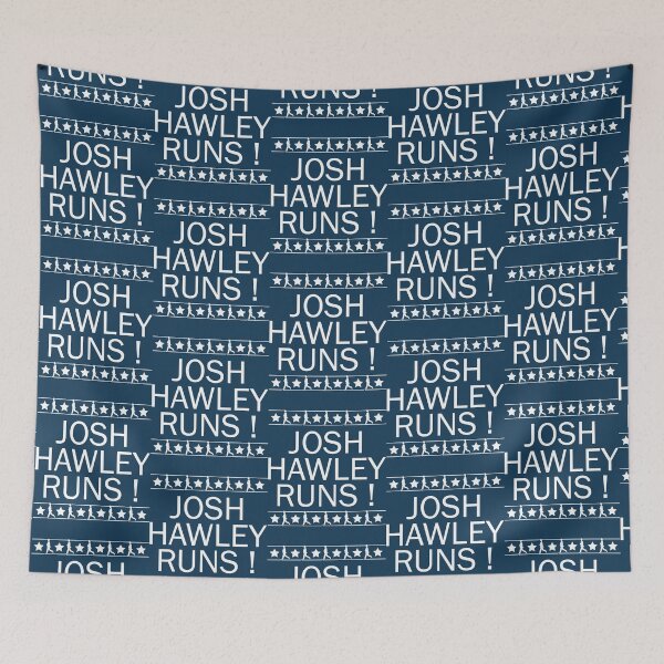 Item preview, Funny Quote JOSH HAWLEY RUNS designed and sold by AfterHoursFM.