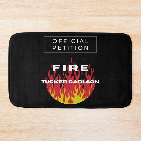 Artikelvorschau, Fire TUCKER Carlson Offizielle Petition entworfen und verkauft von LadyMoldavites.
