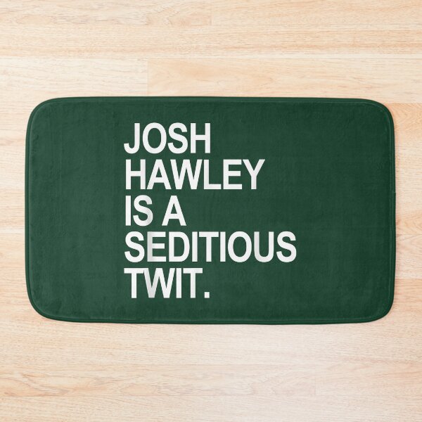 Item preview, Josh Hawley  designed and sold by AfterHoursFM.