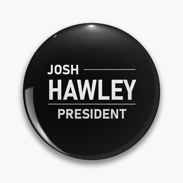 Item preview, Josh Hawley For President  designed and sold by AfterHoursFM.