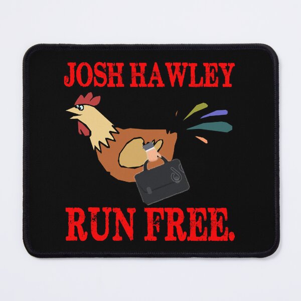Item preview, Josh Hawley Run Free ( designed and sold by AfterHoursFM.