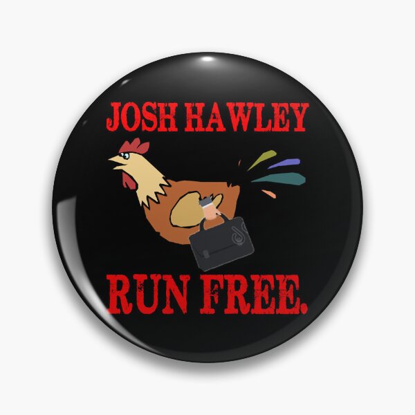 Item preview, Josh Hawley Run Free ( designed and sold by AfterHoursFM.