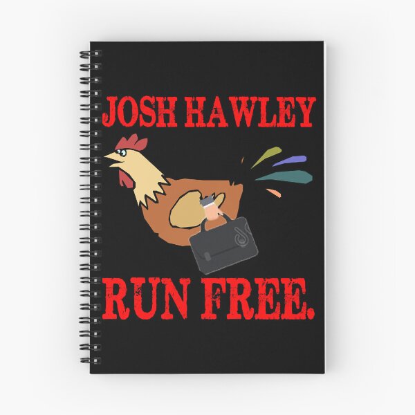 Item preview, Josh Hawley Run Free ( designed and sold by AfterHoursFM.