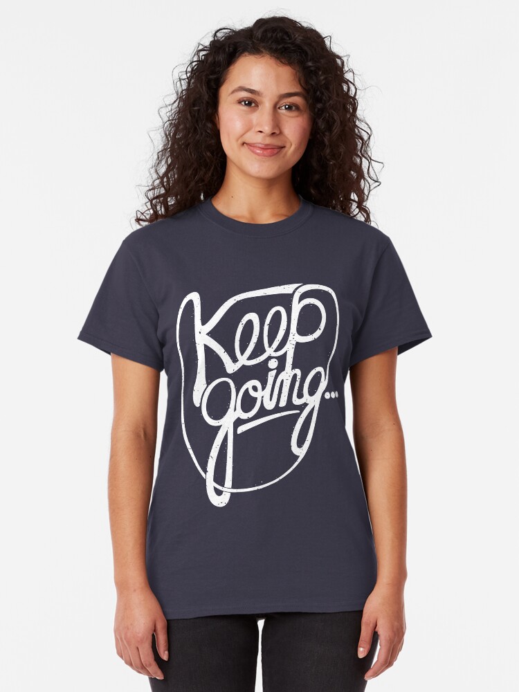 Alternate view of KEEP GO/NG Classic T-Shirt