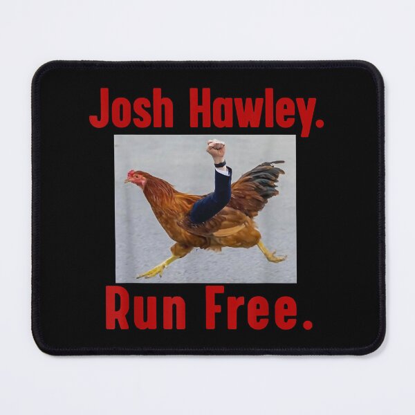 Item preview, Josh Hawley designed and sold by AfterHoursFM.