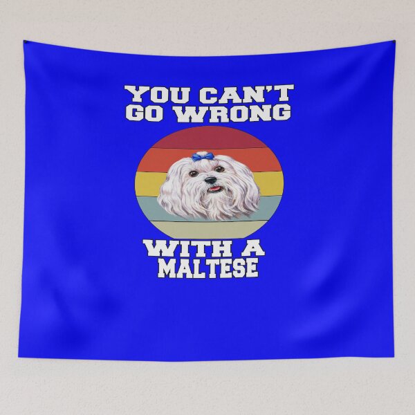 Item preview, Maltese Dog Owner You Can’t Go Wrong With A Maltese designed and sold by fantasticdesign.