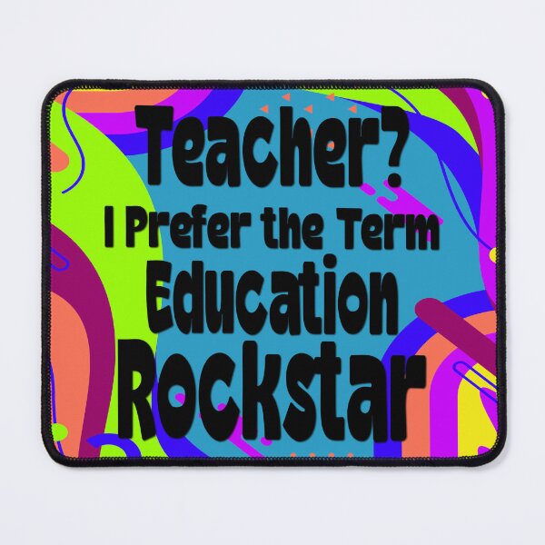 Item preview, Teacher? I Prefer the Term Education Rockstar designed and sold by Lezbo1986.