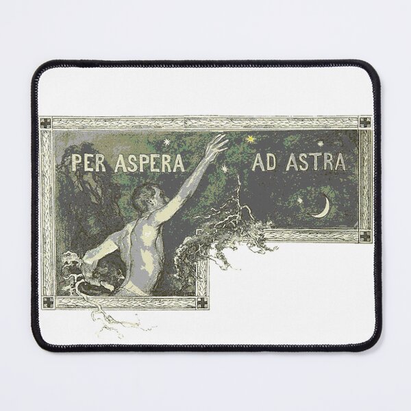 Item preview, Per aspera ad astra: "through hardships to the stars" designed and sold by The Aloof.