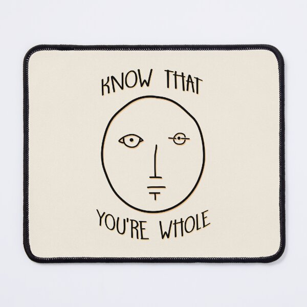 Item preview, Know That You're Whole designed and sold by byebyesally.