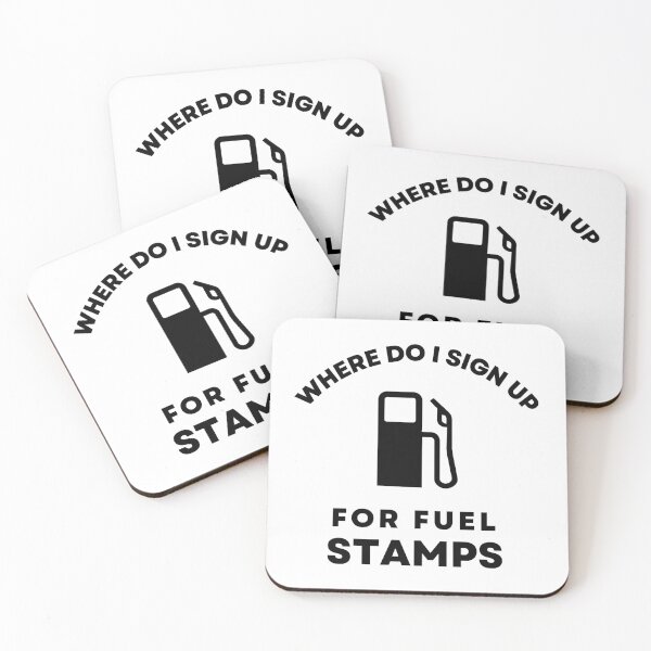 Item preview, Where do I sign up for Fuel Stamps? designed and sold by raccoonbox.