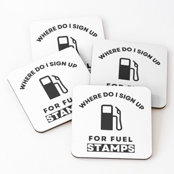 Item preview, Where do I sign up for Fuel Stamps? designed and sold by raccoonbox.