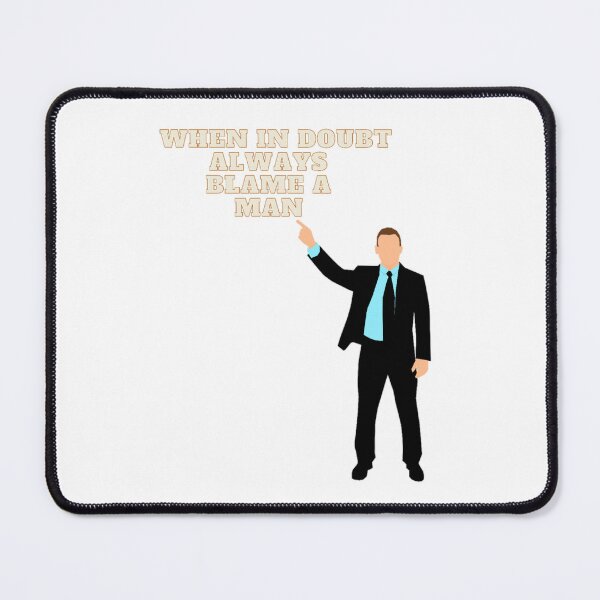 Item preview, When In Doubt Always Blame A man designed and sold by PaulGoldStore.