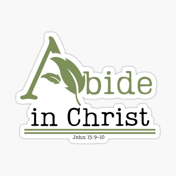 Item preview, Abide in Christ Leaf Vine Text Design designed and sold by NonPCTruths.