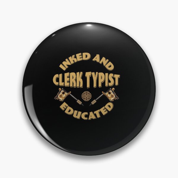 Item preview, INKED AND EDUCATED CLERK TYPIST designed and sold by sobriowslen.