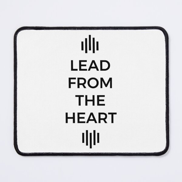 Item preview, LEAD FROM THE HEART (WHITE) designed and sold by AnaelDraw.