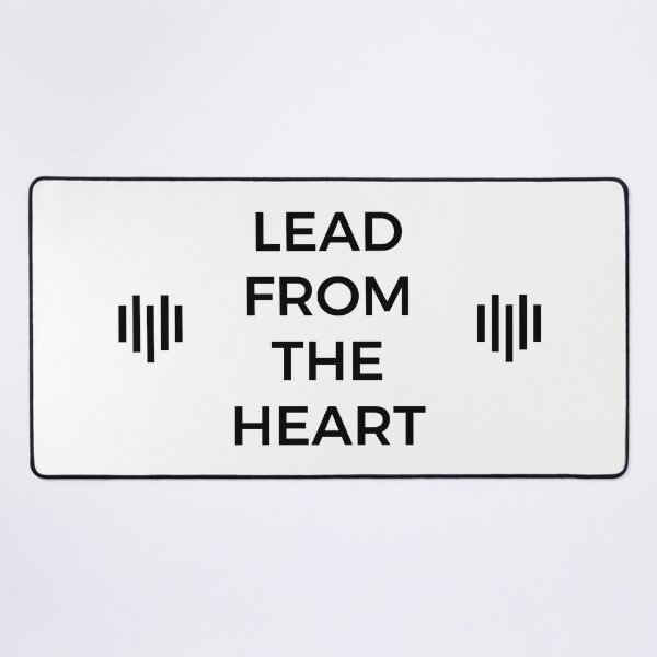 Item preview, LEAD FROM THE HEART (WHITE) designed and sold by AnaelDraw.
