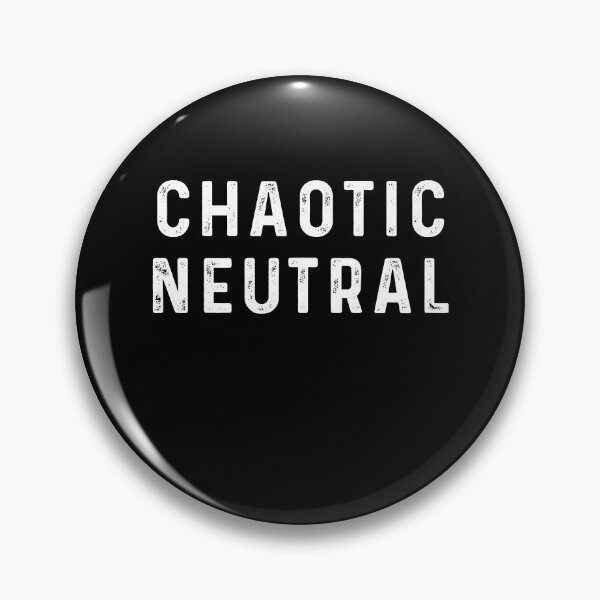 Item preview, Chaotic neutral designed and sold by QueendarChanse.