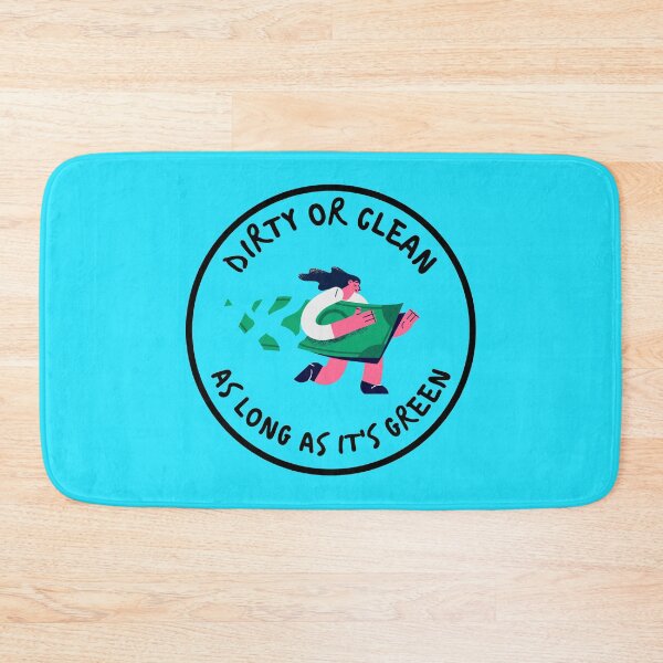 Item preview, Dirty or Clean as Long as its Green cash money hustle paper designed and sold by to-esu.