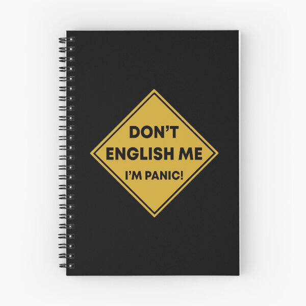 Item preview, Don't English me I'm panic designed and sold by QueendarChanse.