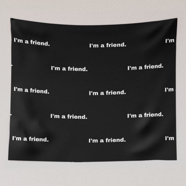Item preview, I'm a friend designed and sold by StriderDesigns.