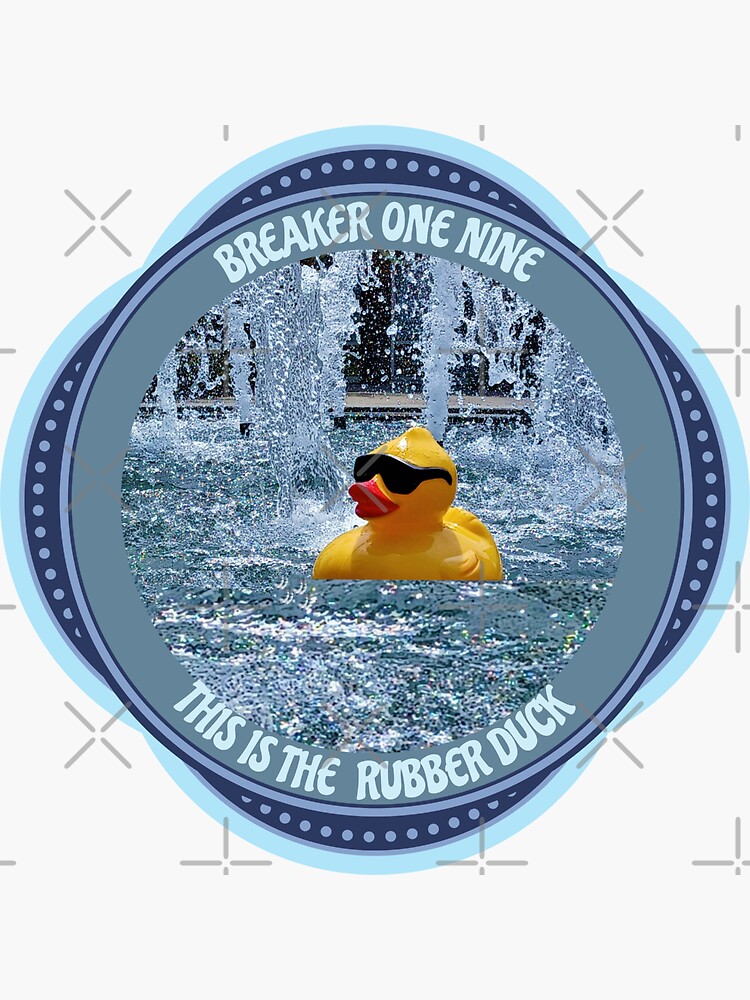 breaker-one-nine-this-is-the-rubber-duck-sticker-for-sale-by-emeris