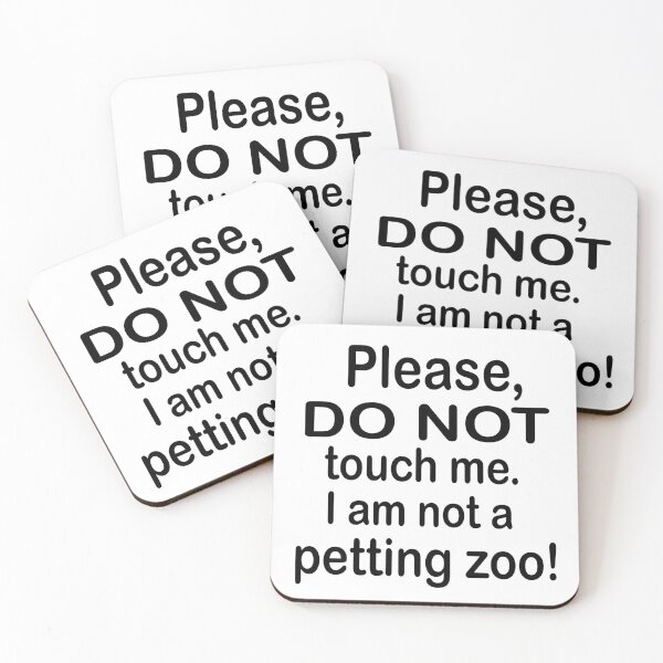 Item preview, Por favor, no me toques. No soy un zoológico de mascotas. designed and sold by RemieJames.