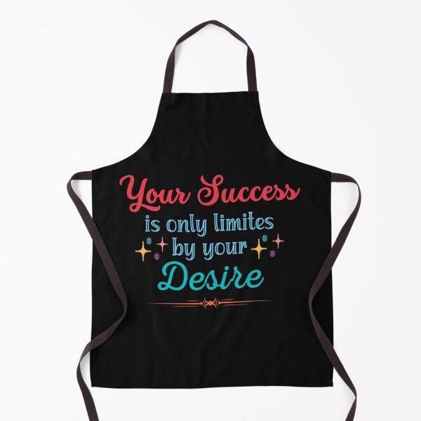 Item preview, Your Succes Is Only Limites By Your Desire designed and sold by Rainbow Designs.