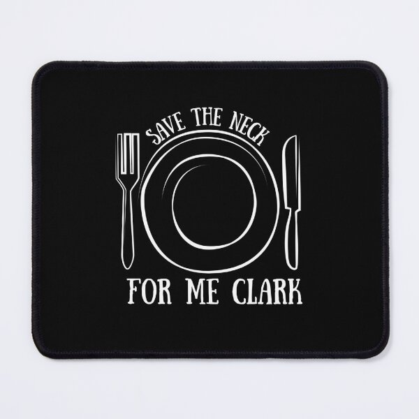 Item preview, Thanksgiving Christmas Funny Quote Save The Neck For Me Clark designed and sold by two7designs.