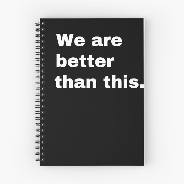 Item preview, We are better than this designed and sold by StriderDesigns.