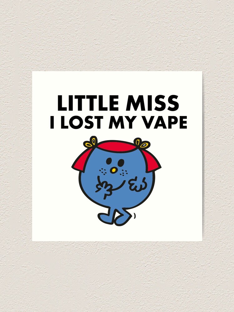 little miss i lost my vape 